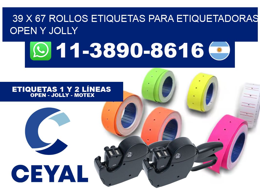 39 x 67 Rollos etiquetas para etiquetadoras open y jolly