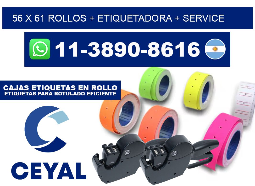 56 x 61 rollos + etiquetadora + service