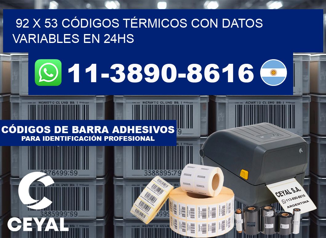 92 x 53 CÓDIGOS TÉRMICOS CON DATOS VARIABLES EN 24HS