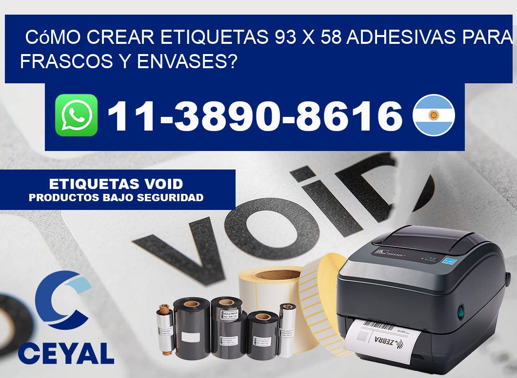 Cómo crear etiquetas 93 x 58 adhesivas para frascos y envases?