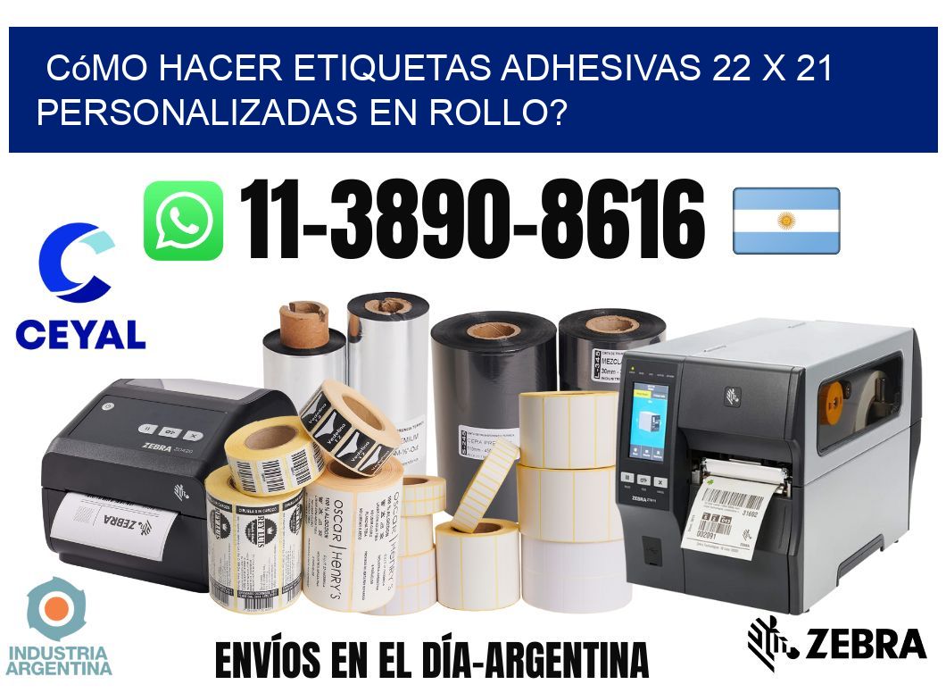 Cómo hacer etiquetas adhesivas 22 x 21 personalizadas en rollo?