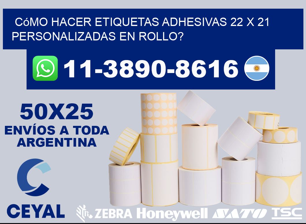 Cómo hacer etiquetas adhesivas 22 x 21 personalizadas en rollo?