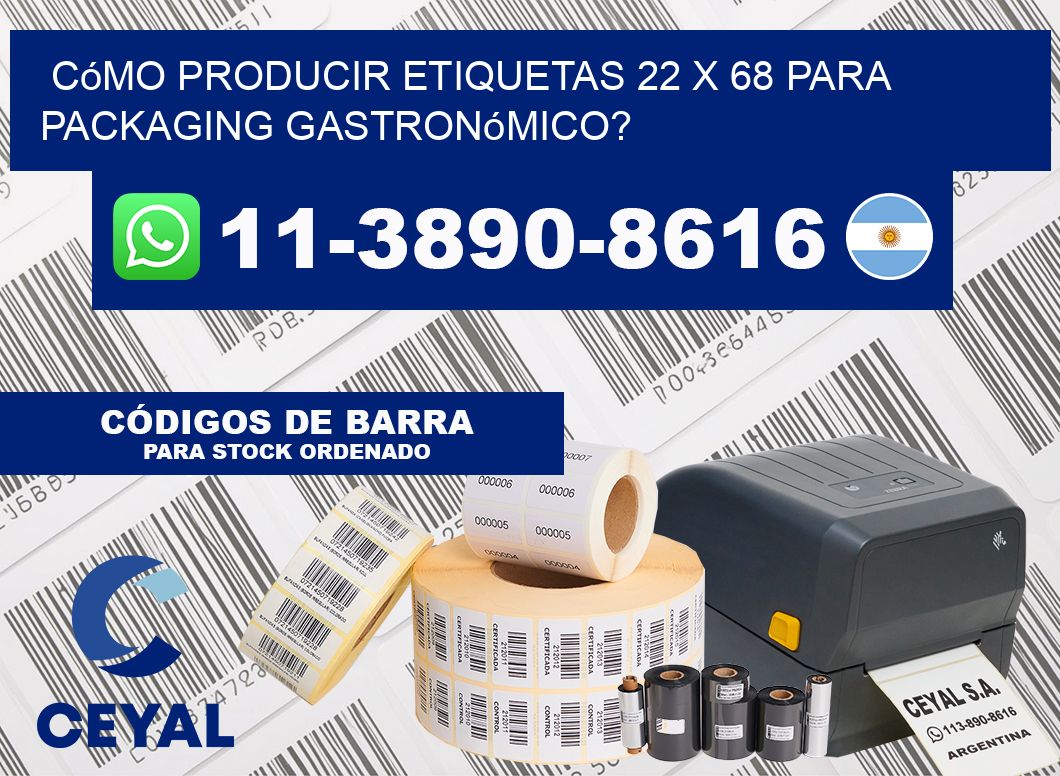 Cómo producir etiquetas 22 x 68 para packaging gastronómico?