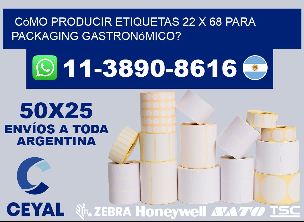 Cómo producir etiquetas 22 x 68 para packaging gastronómico?