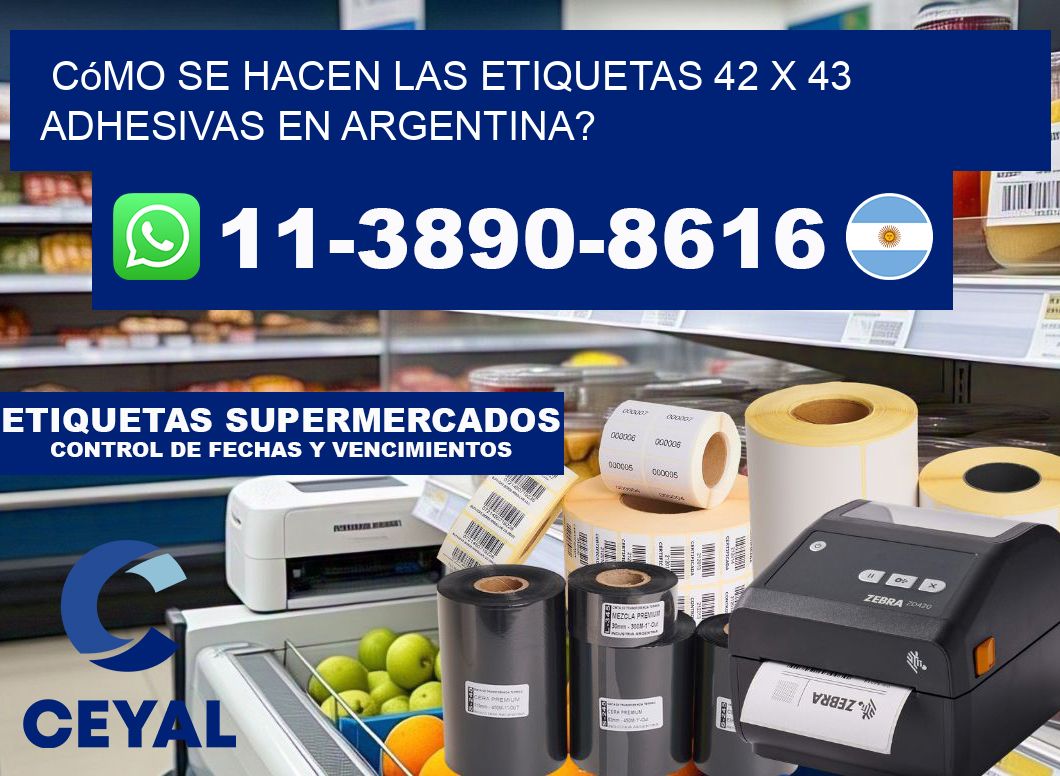 Cómo se hacen las etiquetas 42 x 43 adhesivas en Argentina?