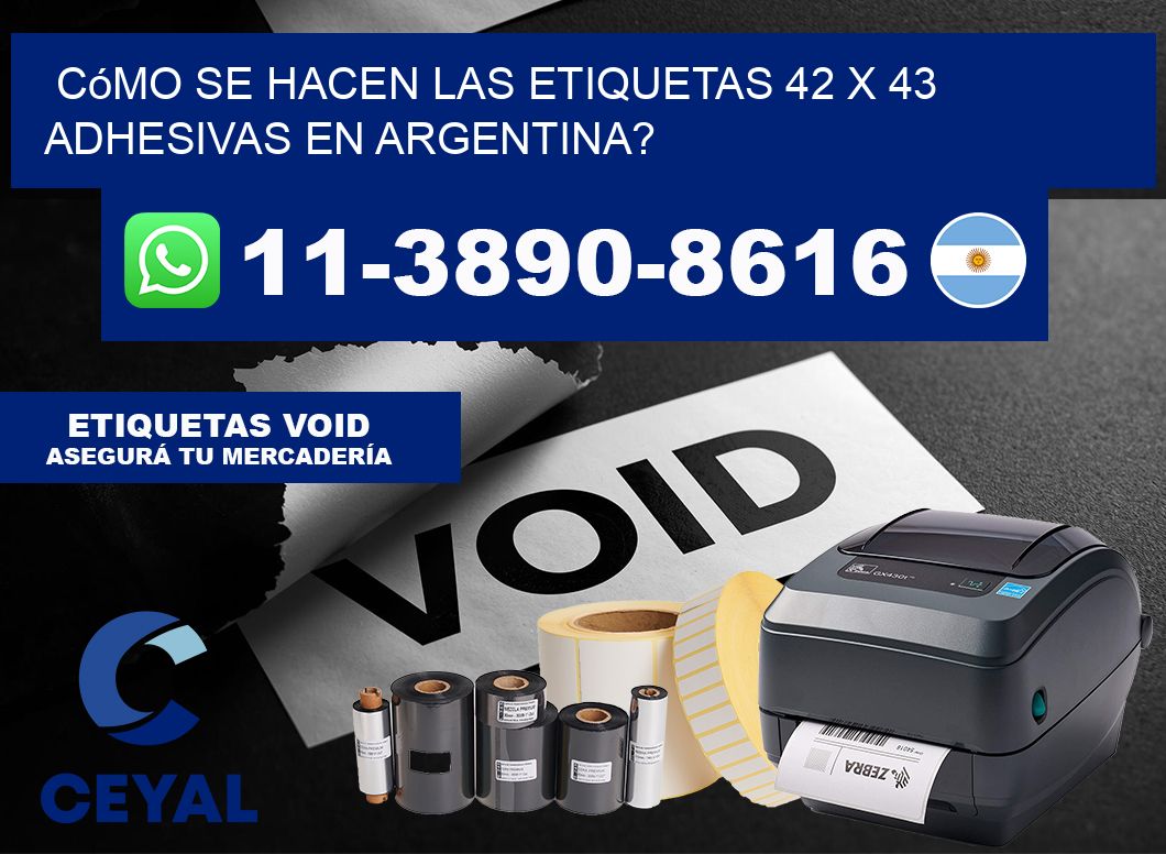 Cómo se hacen las etiquetas 42 x 43 adhesivas en Argentina?
