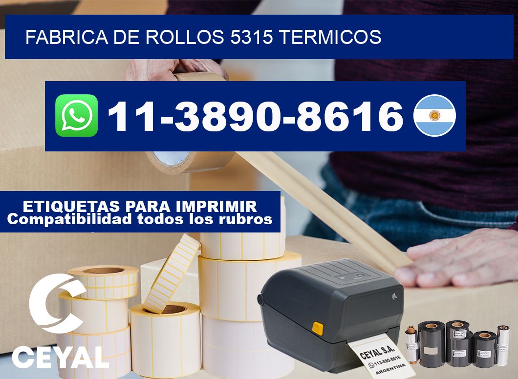 FABRICA DE ROLLOS 5315 TERMICOS