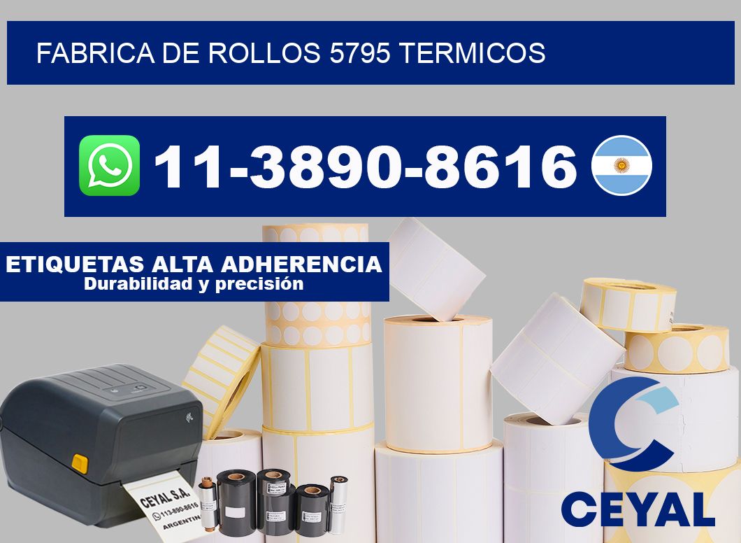 FABRICA DE ROLLOS 5795 TERMICOS