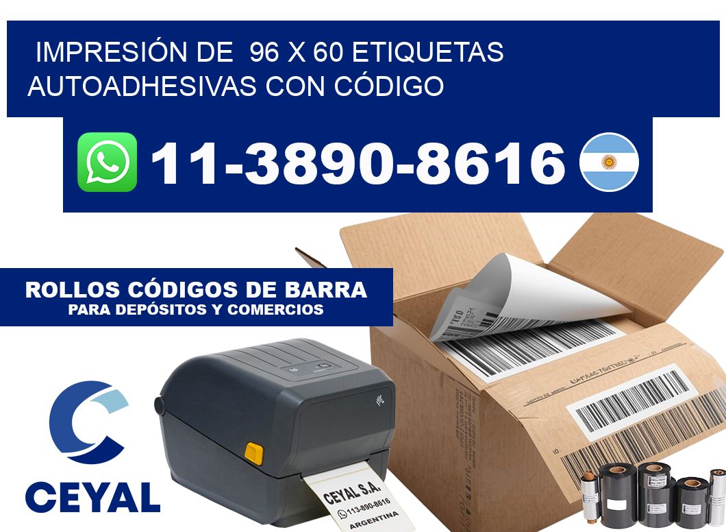 IMPRESIÓN DE  96 x 60 ETIQUETAS AUTOADHESIVAS CON CÓDIGO