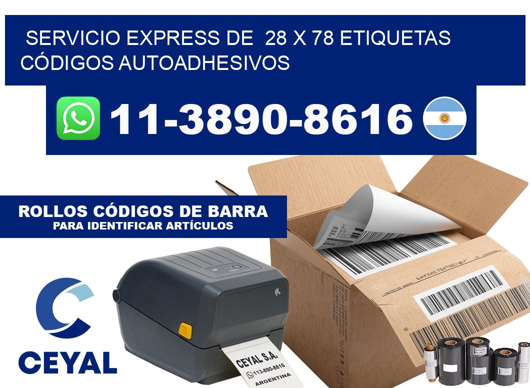 SERVICIO EXPRESS DE  28 x 78 ETIQUETAS CÓDIGOS AUTOADHESIVOS