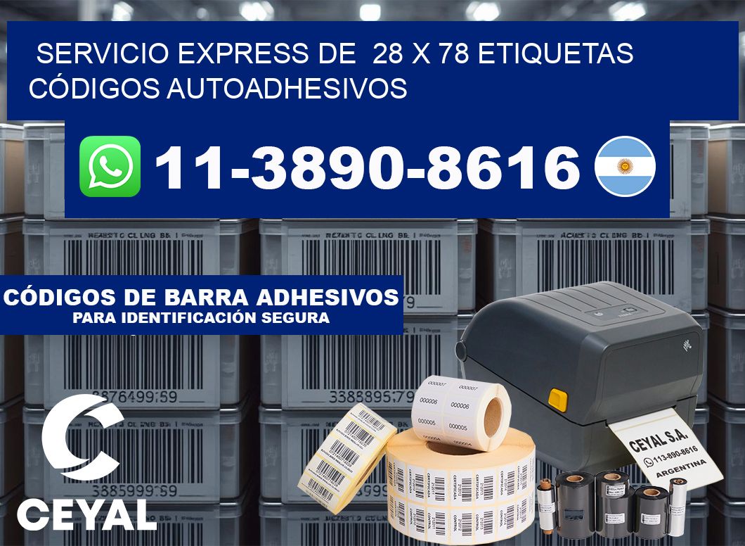 SERVICIO EXPRESS DE  28 x 78 ETIQUETAS CÓDIGOS AUTOADHESIVOS