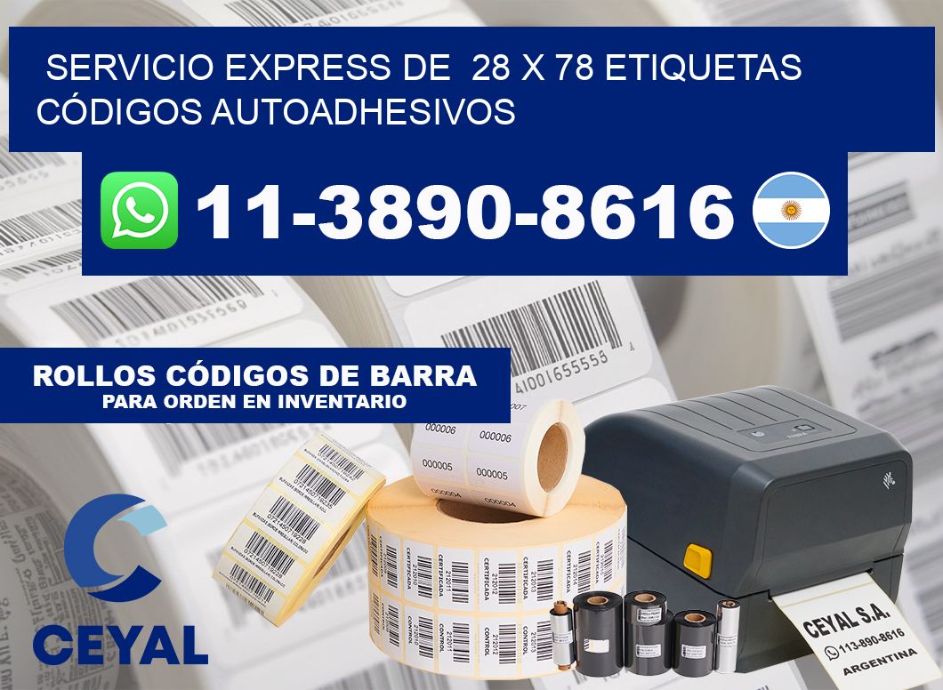 SERVICIO EXPRESS DE  28 x 78 ETIQUETAS CÓDIGOS AUTOADHESIVOS