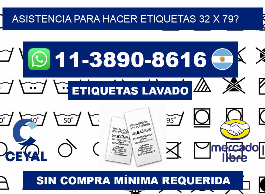 asistencia para hacer etiquetas 32 x 79?