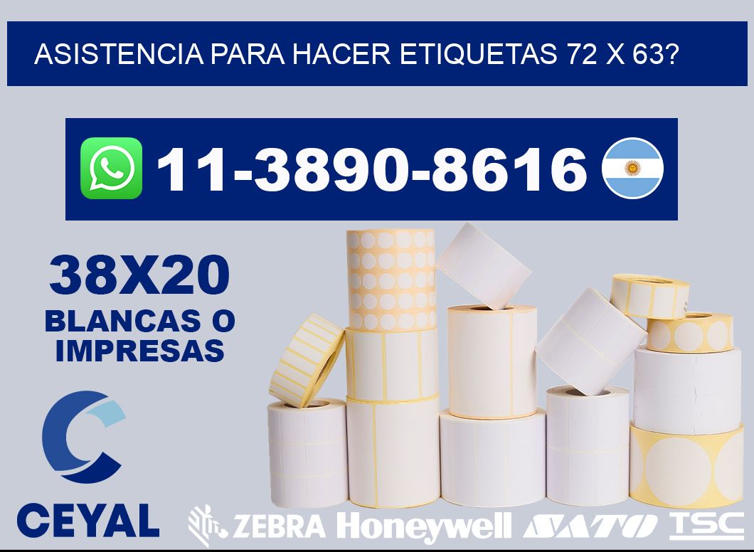 asistencia para hacer etiquetas 72 x 63?