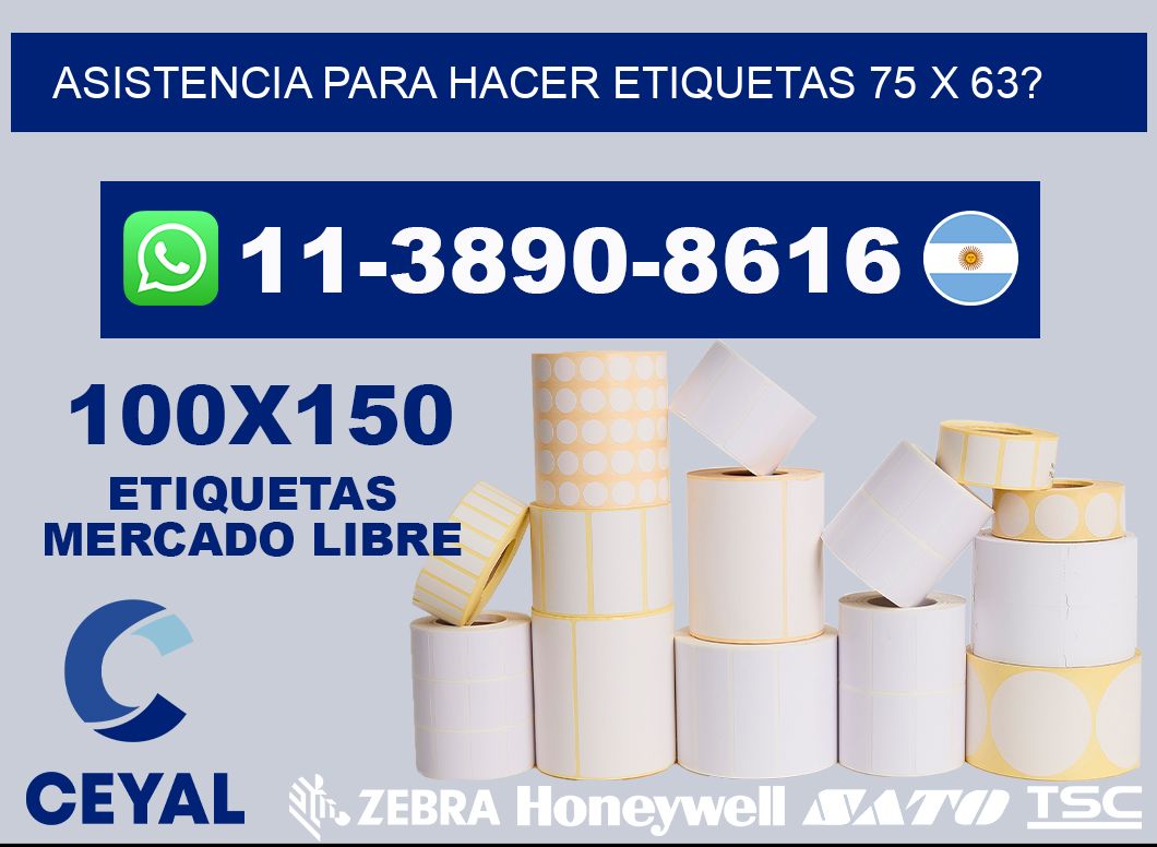 asistencia para hacer etiquetas 75 x 63?