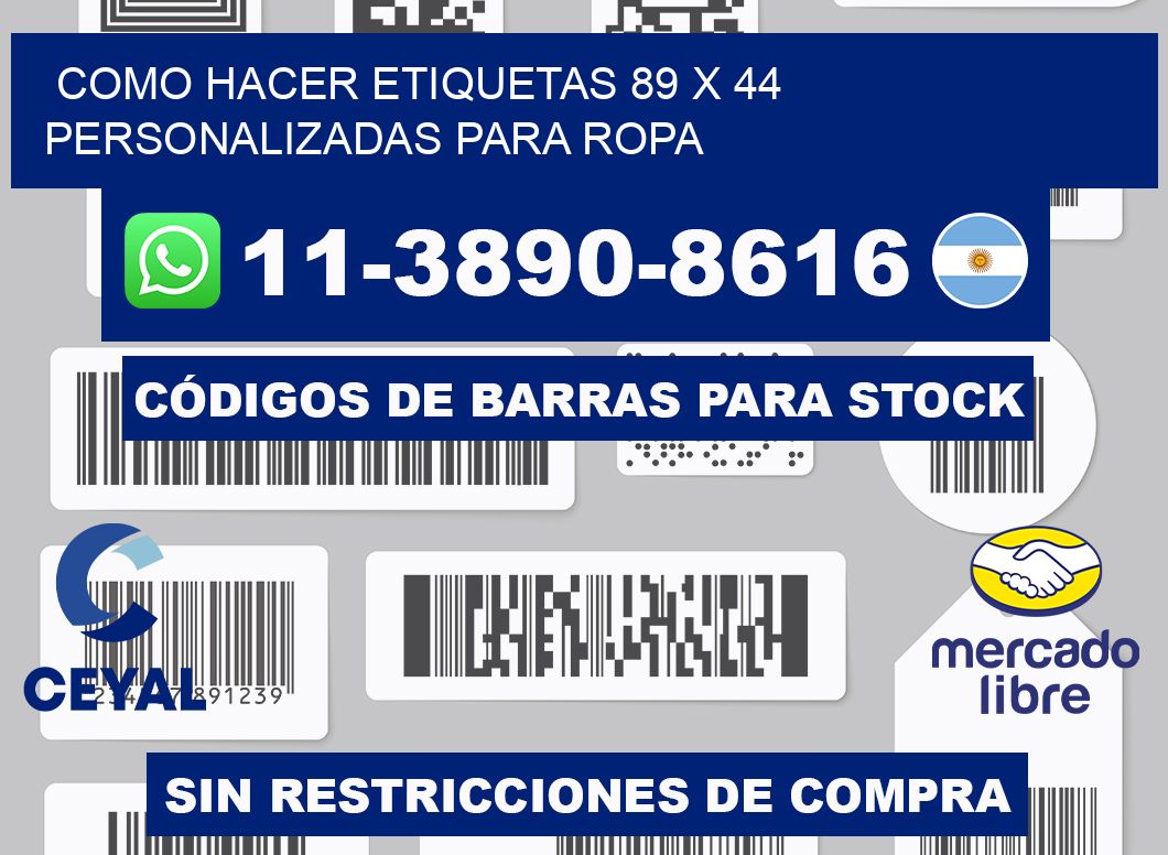como hacer etiquetas 89 x 44 personalizadas para ropa