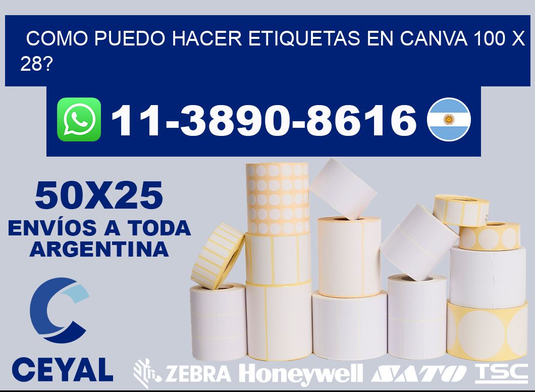como puedo hacer etiquetas en canva 100 x 28?