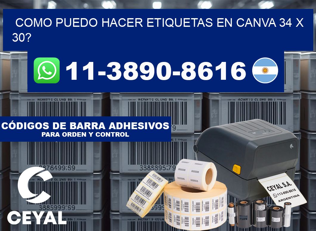 como puedo hacer etiquetas en canva 34 x 30?