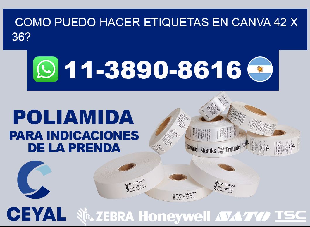 como puedo hacer etiquetas en canva 42 x 36?