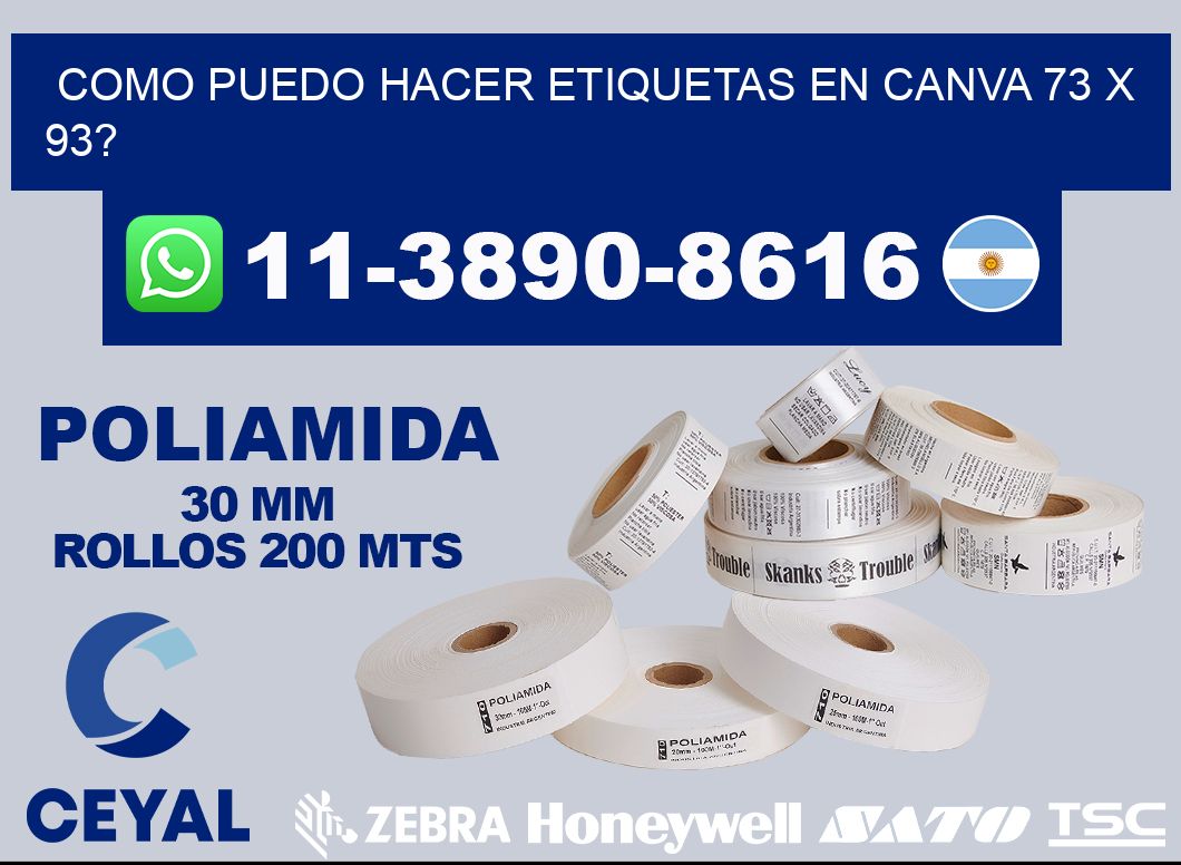 como puedo hacer etiquetas en canva 73 x 93?