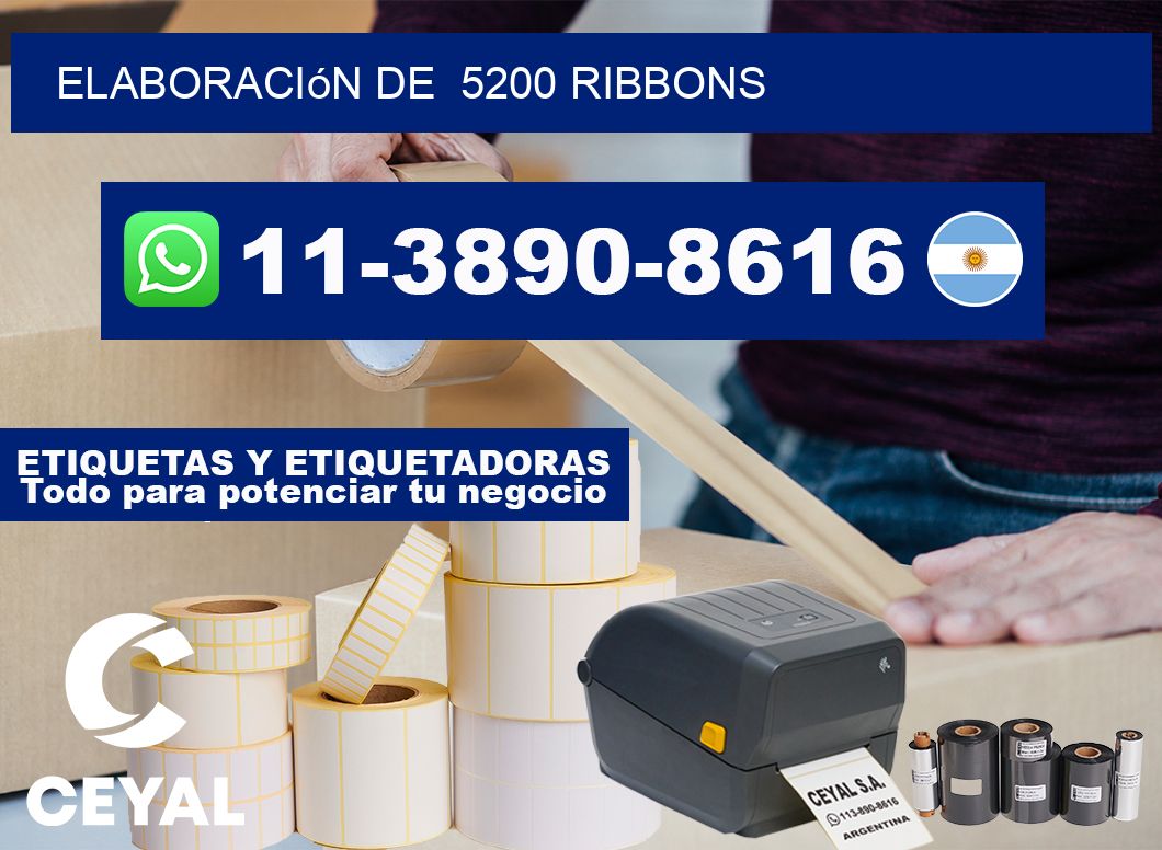 elaboración de  5200 ribbons