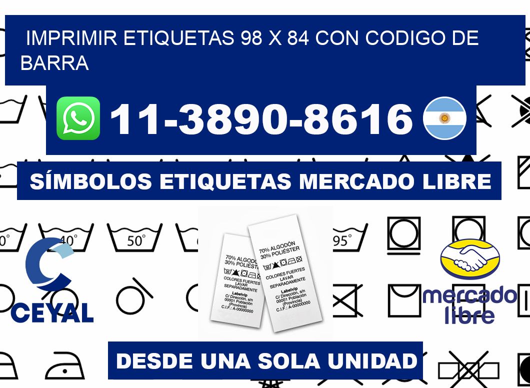 imprimir etiquetas 98 x 84 con codigo de barra