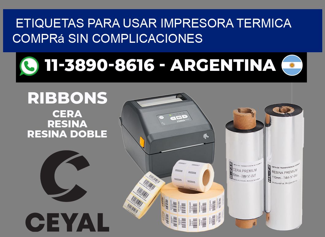 ETIQUETAS PARA USAR IMPRESORA TERMICA Comprá sin complicaciones