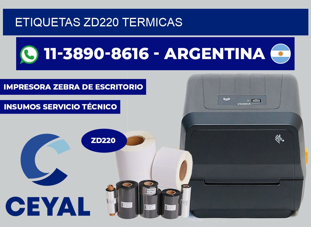 ETIQUETAS ZD220 Termicas