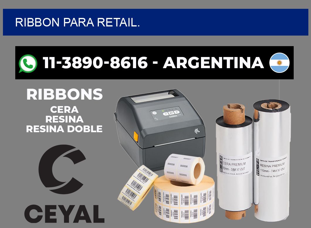 RIBBON PARA RETAIL.