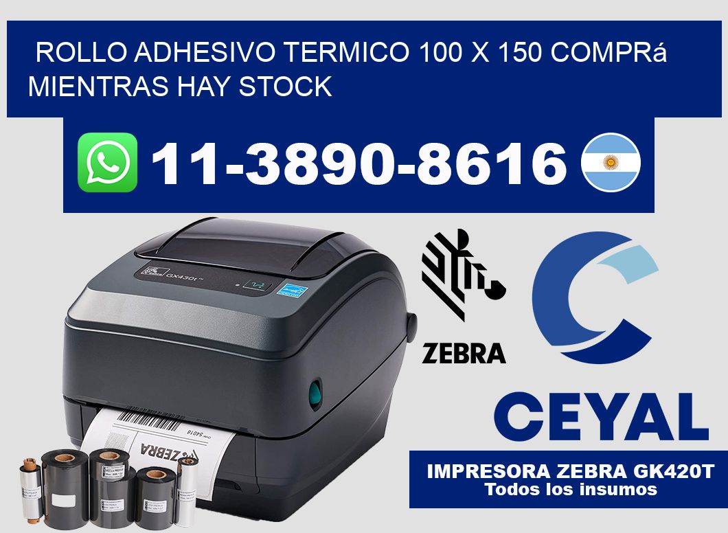 ROLLO ADHESIVO TERMICO 100 X 150 Comprá mientras hay stock