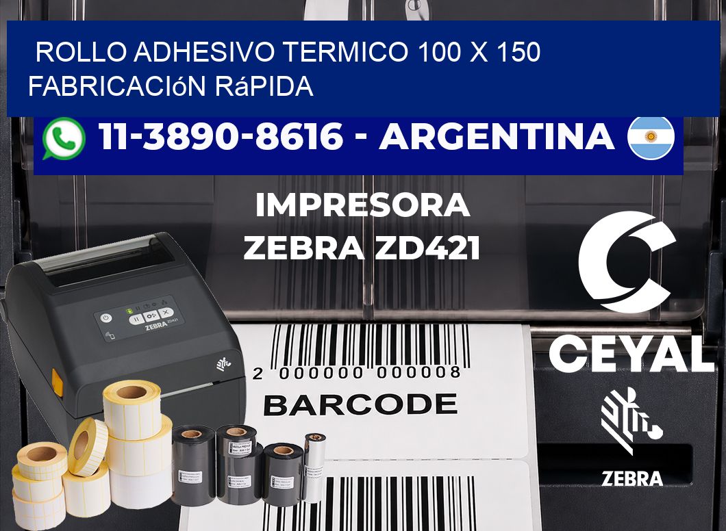 ROLLO ADHESIVO TERMICO 100 X 150 Fabricación rápida