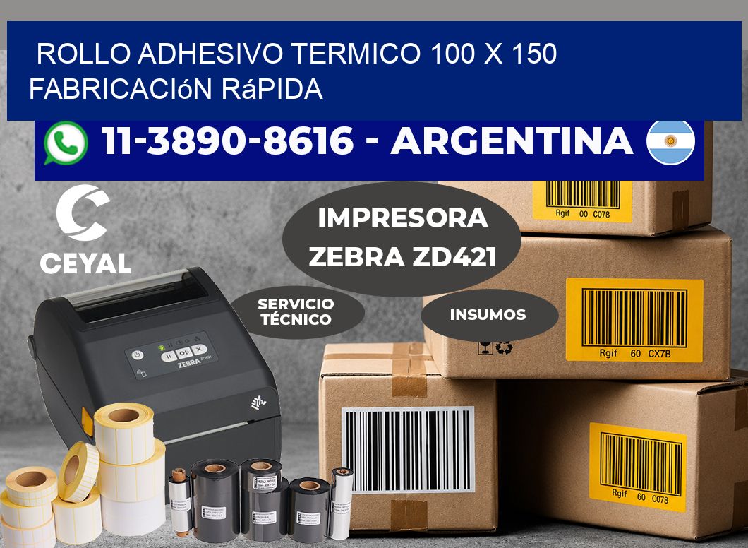 ROLLO ADHESIVO TERMICO 100 X 150 Fabricación rápida