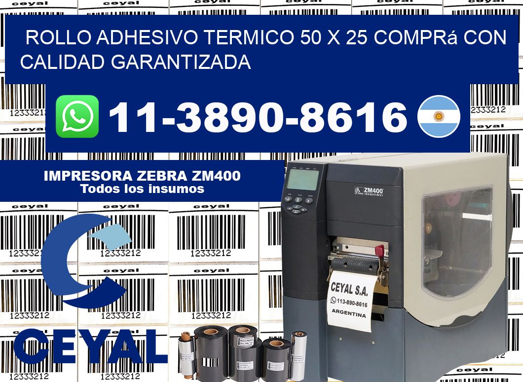 ROLLO ADHESIVO TERMICO 50 X 25 Comprá con calidad garantizada