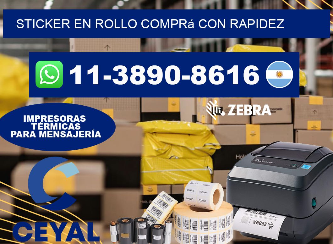 STICKER EN ROLLO Comprá con rapidez