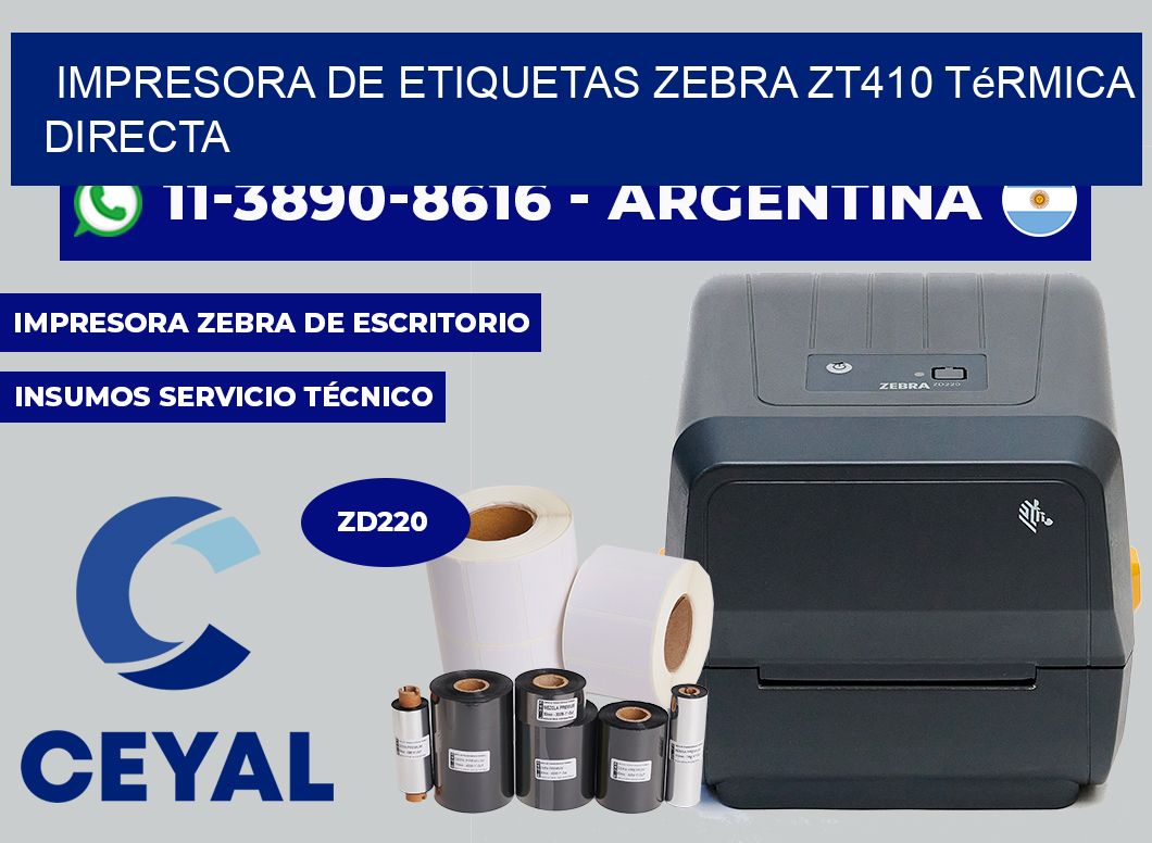 impresora de etiquetas zebra zt410 térmica directa