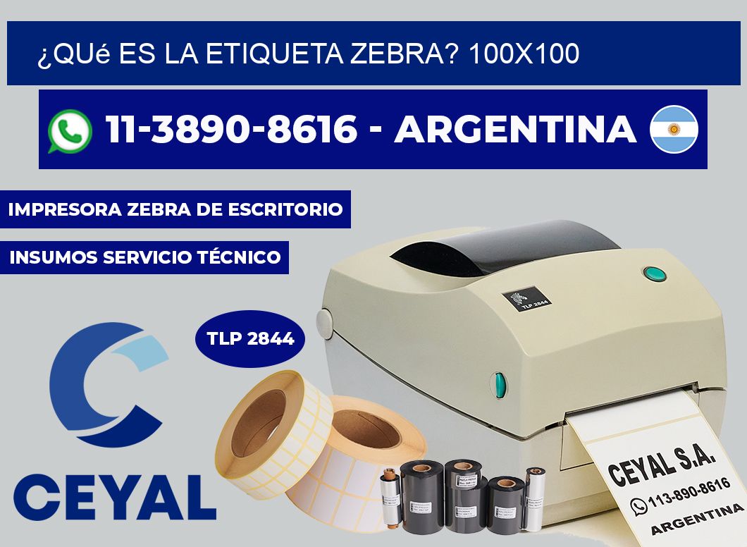 ¿Qué es la etiqueta zebra? 100×100