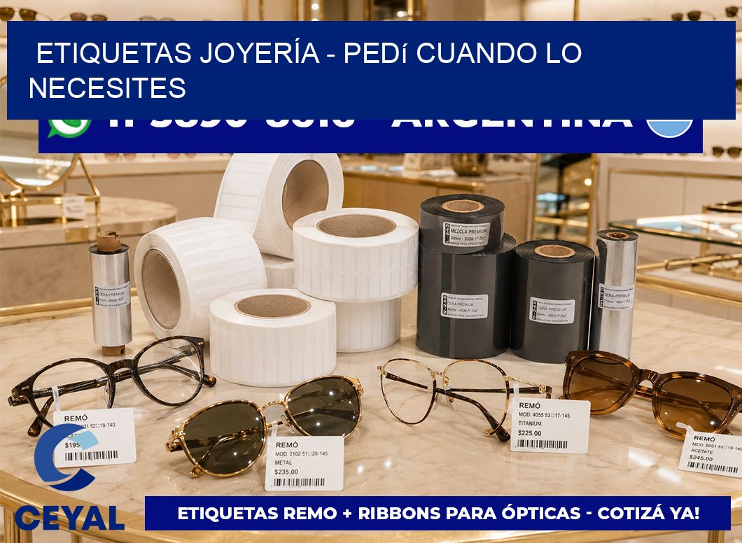 ETIQUETAS JOYERÍA - Pedí cuando lo necesites