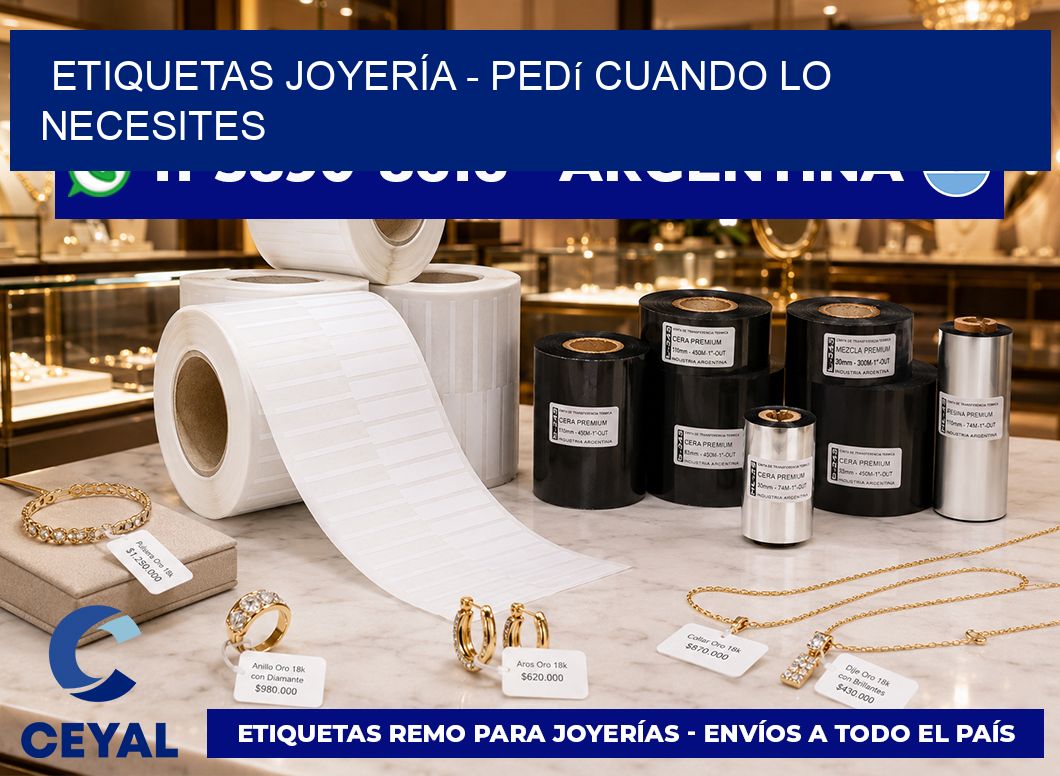 ETIQUETAS JOYERÍA - Pedí cuando lo necesites