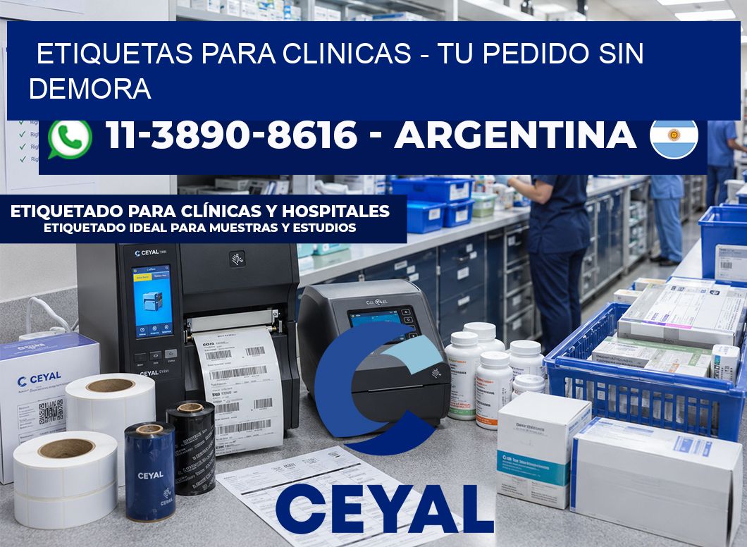 ETIQUETAS PARA CLINICAS – Tu pedido sin demora