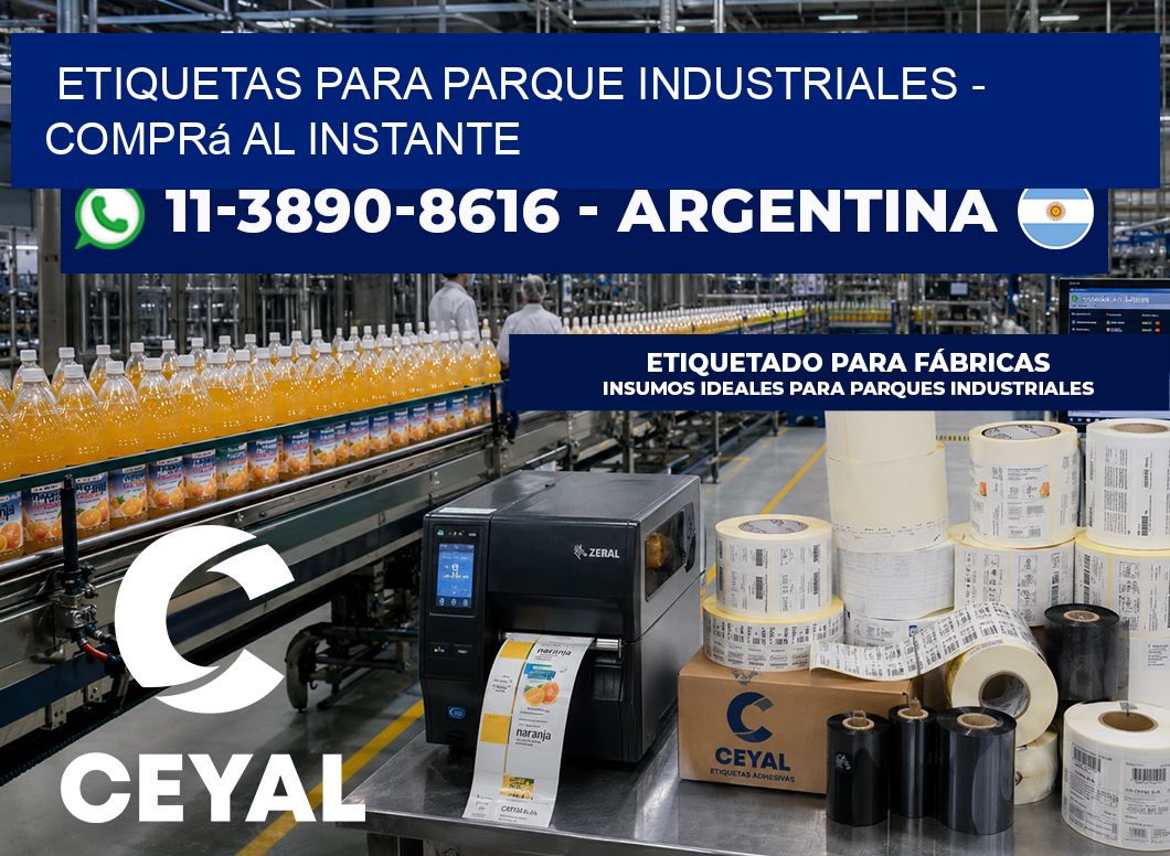 ETIQUETAS PARA PARQUE INDUSTRIALES - Comprá al instante