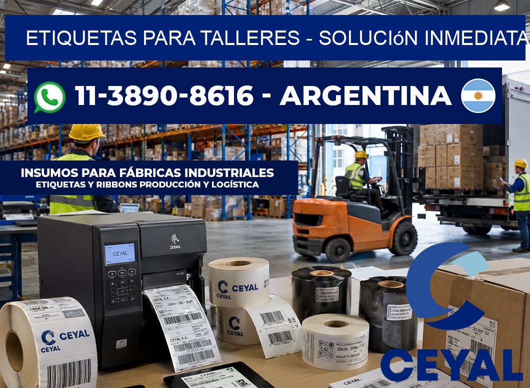 ETIQUETAS PARA TALLERES - Solución inmediata