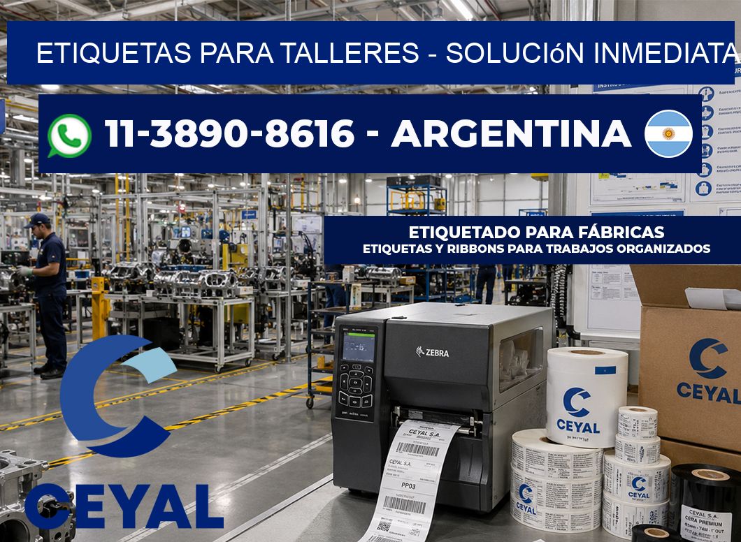ETIQUETAS PARA TALLERES – Solución inmediata
