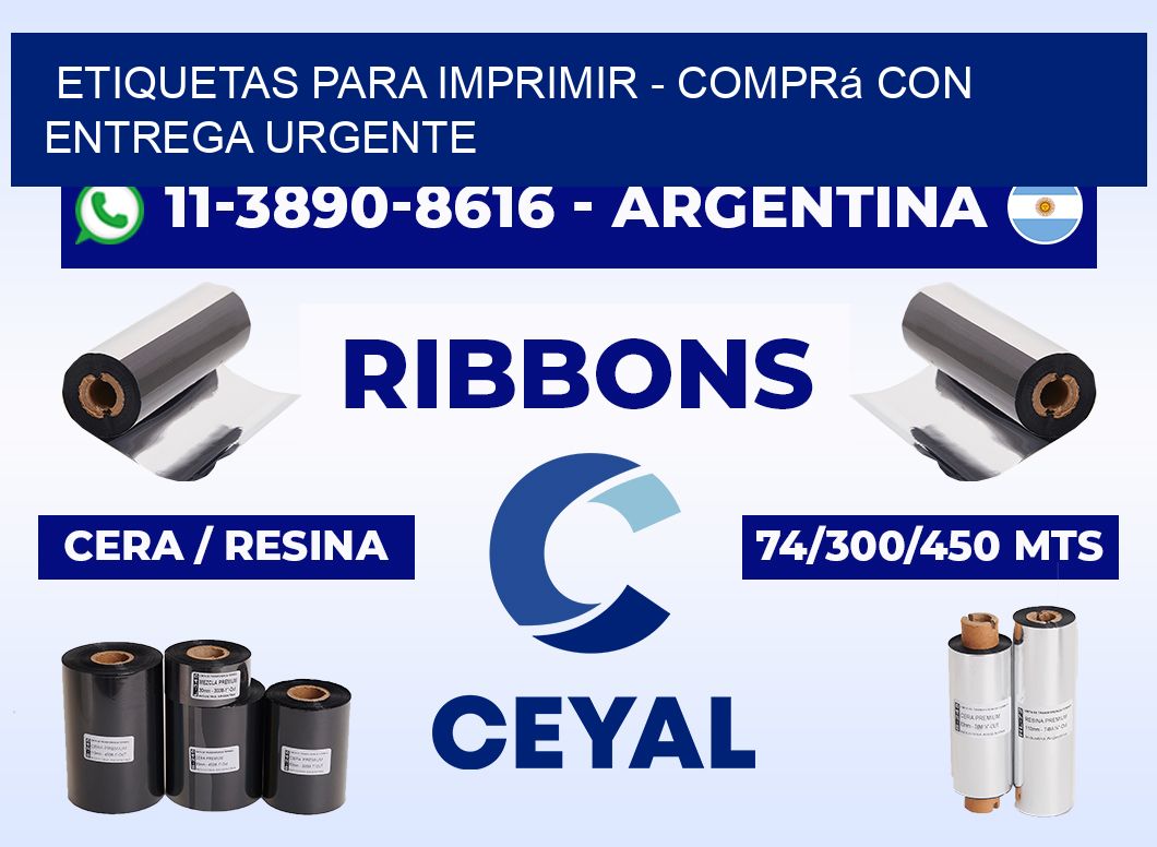 ETIQUETAS PARA IMPRIMIR - Comprá con entrega urgente
