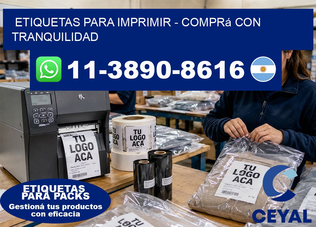 ETIQUETAS PARA IMPRIMIR - Comprá con tranquilidad