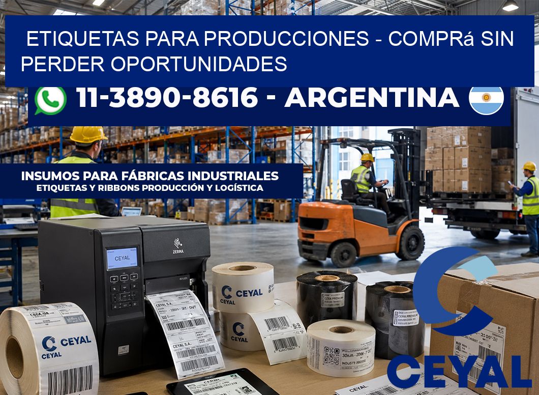 ETIQUETAS PARA PRODUCCIONES – Comprá sin perder oportunidades