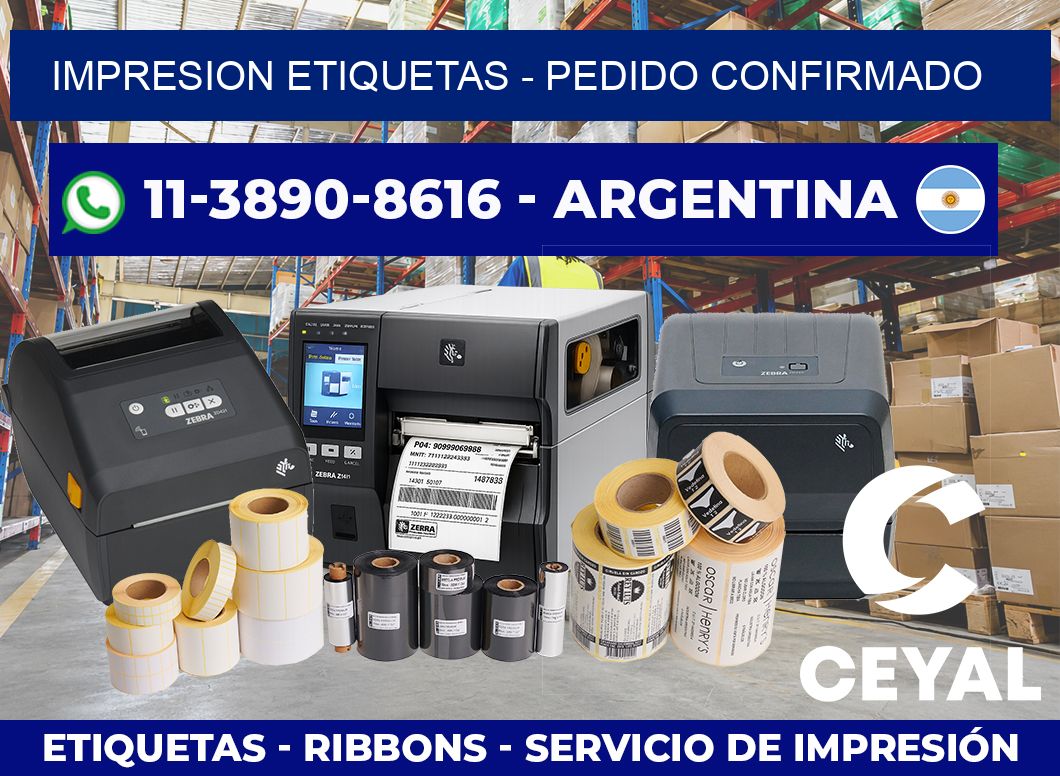 IMPRESION ETIQUETAS – Pedido confirmado