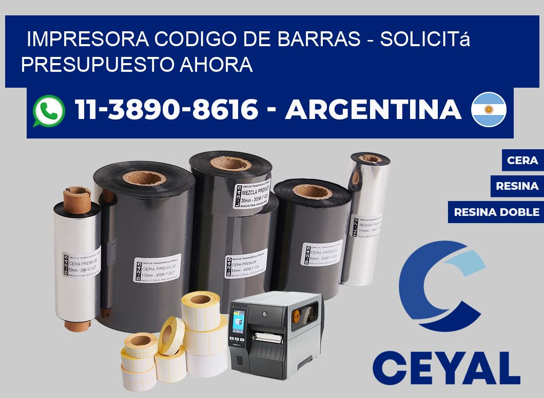 IMPRESORA CODIGO DE BARRAS - Solicitá presupuesto ahora