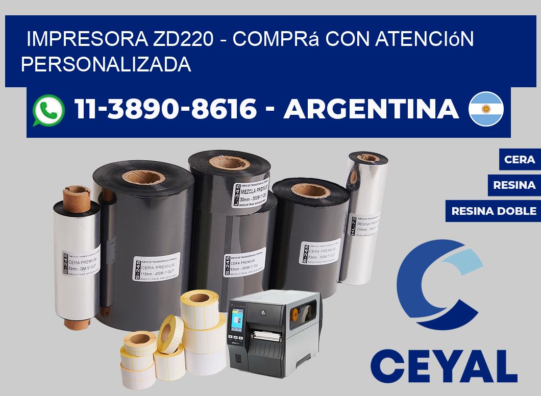 IMPRESORA ZD220 - Comprá con atención personalizada