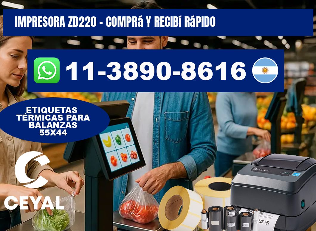 IMPRESORA ZD220 - Comprá y recibí rápido
