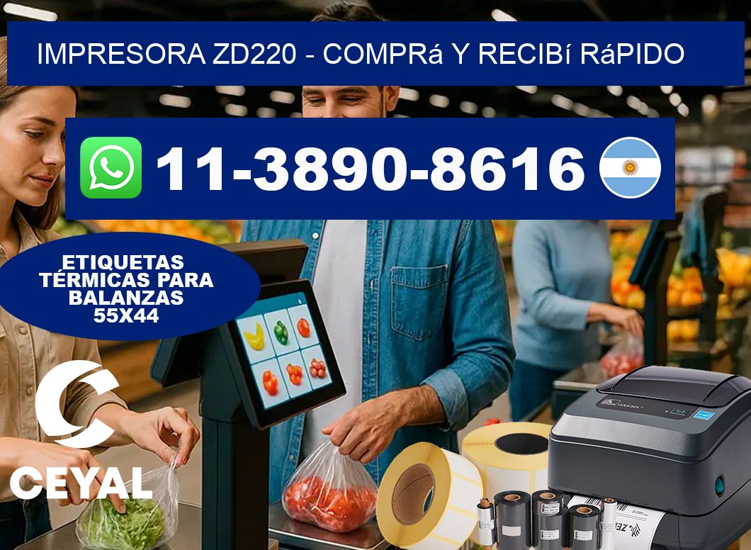 IMPRESORA ZD220 – Comprá y recibí rápido